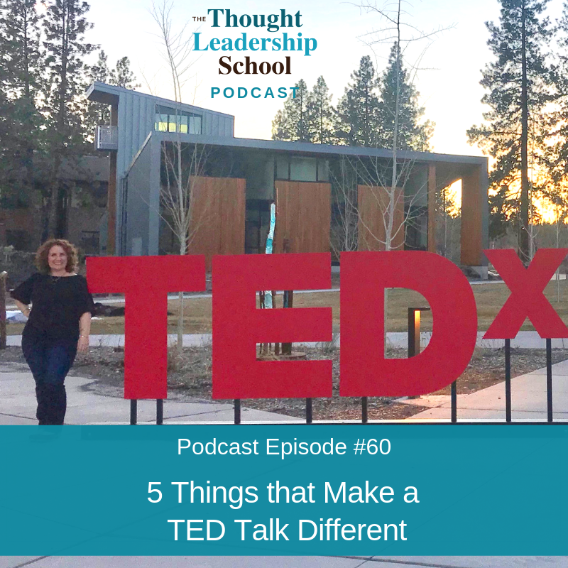Ep #60: 5 Things that Make a TED Talk Different